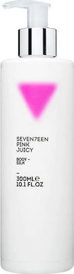 Seventeen Pink Juicy mătase de corp Hidratantă Loțiune pentru Corp 300ml