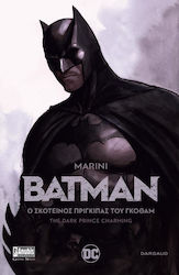 Batman: Ο σκοτεινός πρίγκιπας του Γκόθαμ, 1