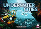 Board Game Underwater Cities for 1-4 Players 12+ Years Old (EN) Rio Grande Games