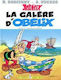LA GALERE D' OBELIX (ASTERIX) Bd. 30
