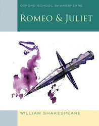 ROMEO AND JULIET-OXFORD SCHOOL SHAKESPEARE PB