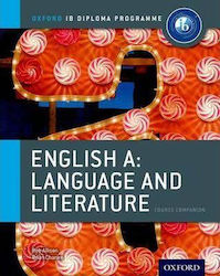 IB ENGLISH A LANGUAGE AND LITERATURE