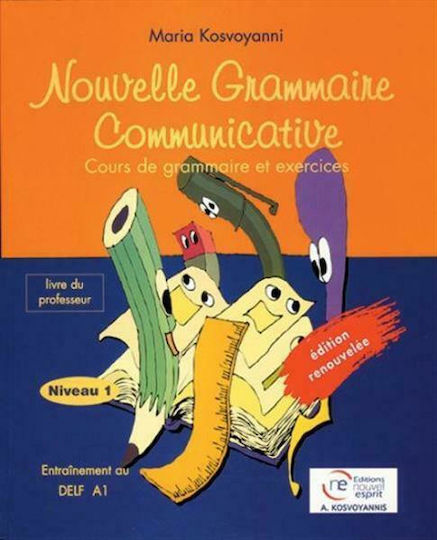NOUVELLE GRAMMAIRE COMMUNICATIVE 1 PROFESSEUR N/E