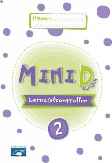 MINI DEUTSCH 2 LERNZIELKONTROLLEN MINI DEUTSCH 2 LERNZIELKONTROLLEN
