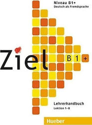 Ziel B1+ - Lehrerhandbuch