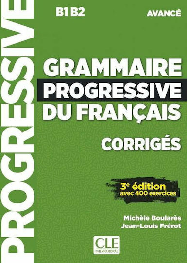 GRAMMAIRE PROGRESSIVE FRANCAIS AVANCE CORRIGES 3RD ED GRAMMAIRE PROGRESSIVE FRANCAIS AVANCE CORRIGES 3RD ED