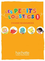 LES PETITS LOUSTICS 1 FICHIER RESSOURCES LES PETITS LOUSTICS 1 FICHIER RESSOURCES