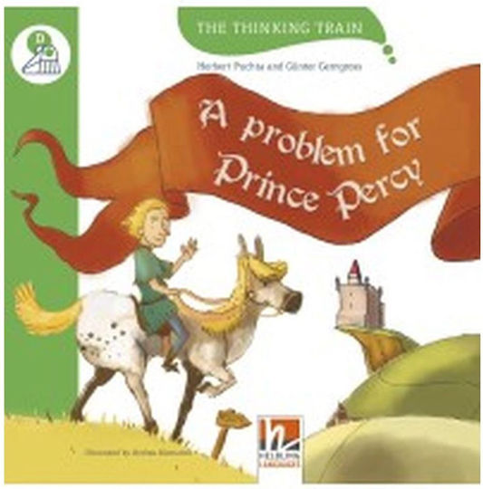 The Thinking Train A Problem for Prince Percy - Reader + Access Code (the Thinking Train D) The Thinking Train A Problem for Prince Percy - Reader + Access Code (the Thinking Train D)