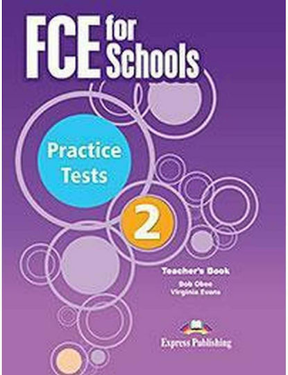 Fce for Schools 2 Practice Tests Teacher's Book (+ Digibooks App) 2015 Fce for Schools 2 Practice Tests Teacher's Book (+ Digibooks App) 2015
