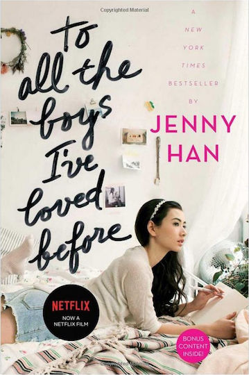 TO ALL THE BOYS I'VE LOVED BEFORE
