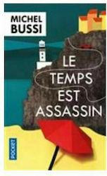 Le Temps Est Assassin