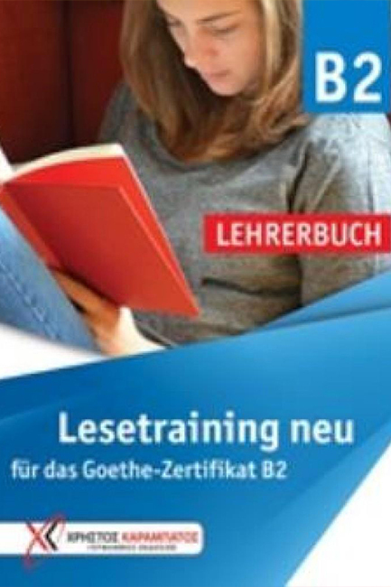 Lesetraining B2 Neu - Lehrerbuch - Ντανιέλα Στάη, Αγάπη Βιργινία ...