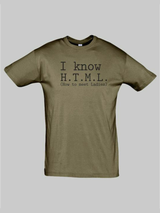 I know HTML t-shirt - ARMY