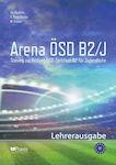 Arena ÖSD B2/J: Lehrerausgabe