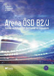 Arena ÖSD B2/J