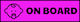 Baby on Board Sign with Sticker No20 Pink