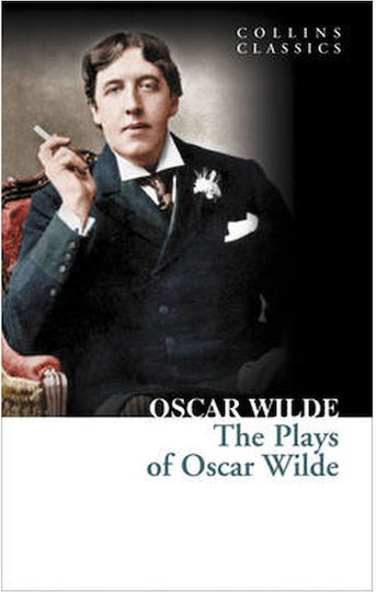 COLLINS CLASSICS : THE PLAYS OF OSCAR WILDE Paperback