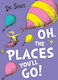 Oh, The Places You'll Go!