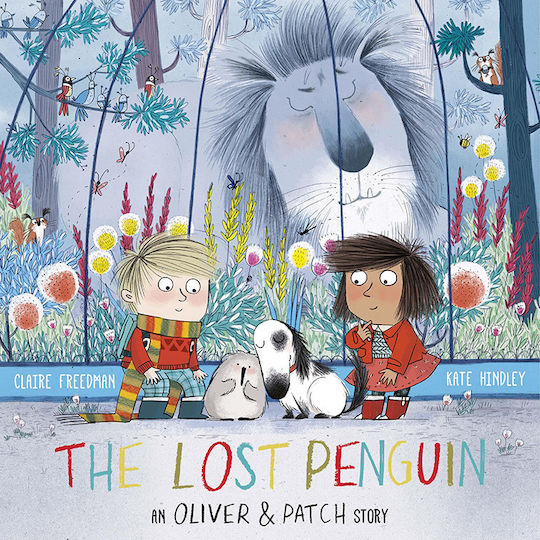 The Lost Penguin : An Oliver and Patch Story