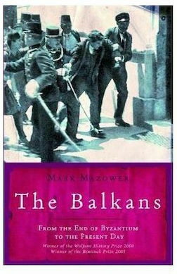 THE BALKANS (UNIVERSAL HISTORY) Paperback B FORMAT