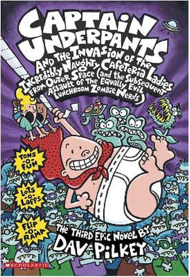 Captain Underpants, 3: Und die Invasion der unglaublich frechen Kantinenfrauen aus dem Weltraum