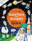 About Space, Questions and Answers
