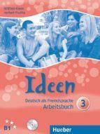 Ideen 3 Arbeitsbuch