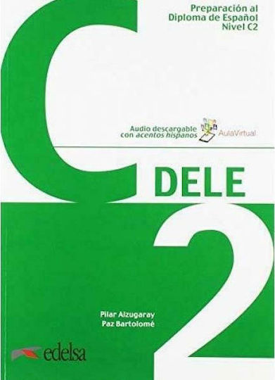 DELE C2 PREPARACION AL DIPLOMA DE ESPANOL 2019