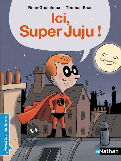 Ici, Super Juju! Ici, Super Juju!