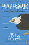LEADERSHIP IN TURBULENT TIMES Paperback