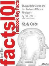 Studyguide for Guyton and Hall Textbook of Medical Physiology