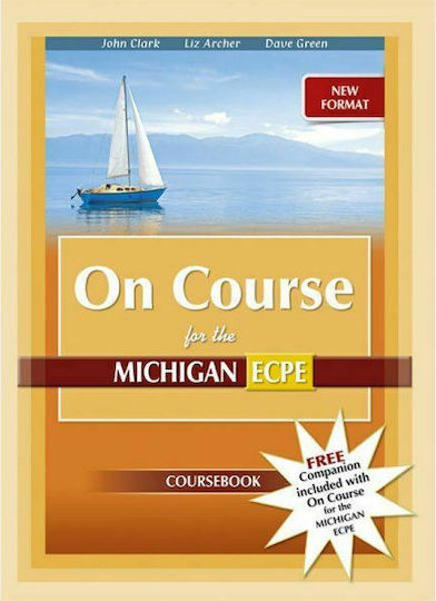 On Course for the Michigan Ecpe Coursebook + Companion, Neues Format 2021