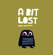 A Bit Lost