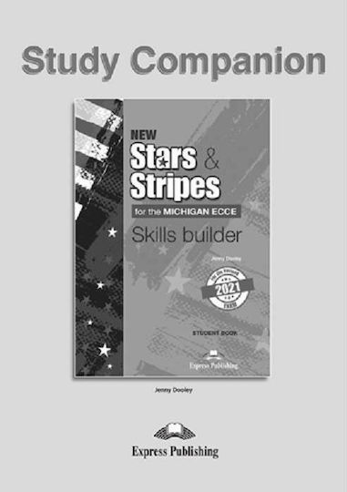 New Stars & Stripes for the Michigan Ecce Skills Builder Study Companion 2021