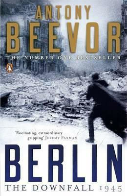 Berlin, The Downfall 1945