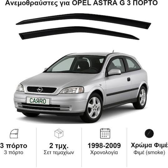 Heko Σετ Ανεμοθραύστες Αυτοκινήτου Μπροστινοί Σκούρο Φιμέ για Opel Astra G 3D 1998 2τμχ