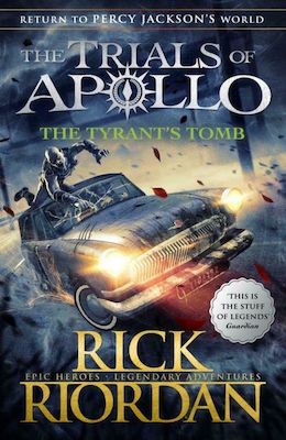 THE TRIALS OF APOLLO 4-THE TYRAN'S TOMB