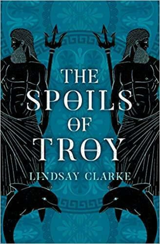 The Troy Quartet (3) — the Spoils of Troy The Troy Quartet (3) — the Spoils of Troy
