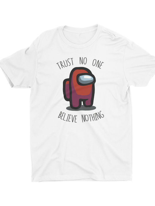 Among Us - Trust no one believe nothing T-shirt Λευκό