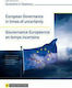 European Governance in times of uncertainty