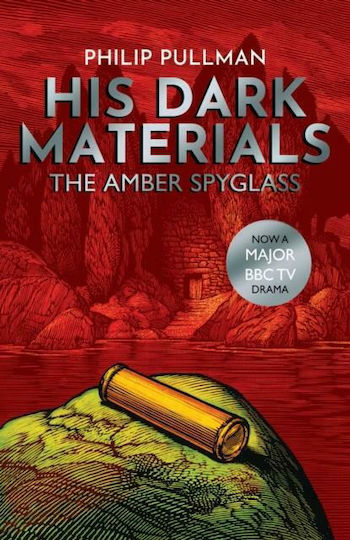 His Dark Materials, 3: The Amber Spyglass