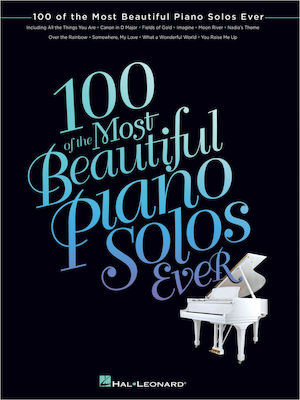 Hal Leonard 100 of the Most Beautiful Piano Solos Ever pentru Pian
