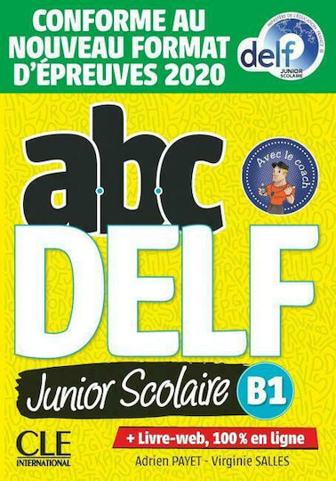 ABC DELF JUNIOR SCOLAIRE B1 (+ CD) 2ND ED ABC DELF JUNIOR SCOLAIRE B1 (+ CD) 2ND ED