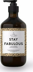 The Gift Label Stay Fabulous 500ml The Gift Label Stay Fabulous 500ml