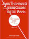 JOHN THOMPSON'S MODERN COURSE FOR THE PIANO THE FIRST GRADE BOOK - 1ο τεύχος