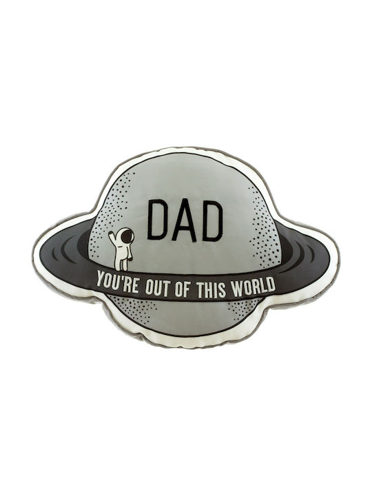 Sass & Belle Crib Decorative Pillow Dad You're Out Of This World Gray