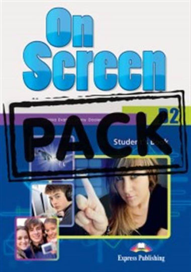On Screen B2 Student's Power Pack 2, 2015 Revised On Screen B2 Student's Power Pack 2, 2015 Revised