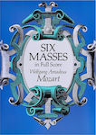 Dover Publications Mozart - Six Masses [Full Score] Sheet Music for Orchestra