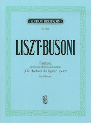 Breitkopf & Hartel Liszt-Busoni - Fantasia on 2 Themes from Mozart's 'Le nozze de Figaro Παρτιτούρα για Πιάνο