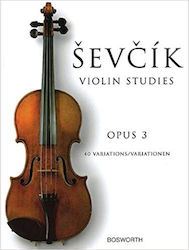 Bosworth Edition Sevcik - Violin Studies, 40 Variations, Op.3 Μέθοδος Εκμάθησης για Βιολί